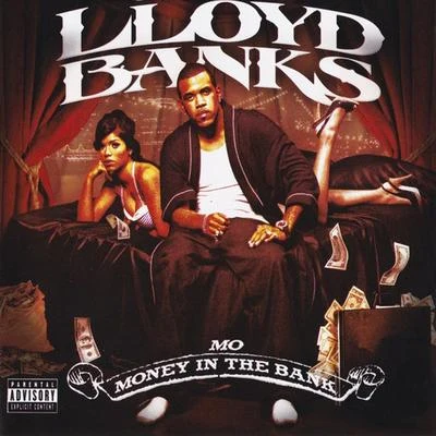 Mo Money in the Bank 專輯 Lloyd Banks