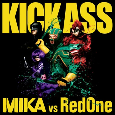 MIKA Kick Ass