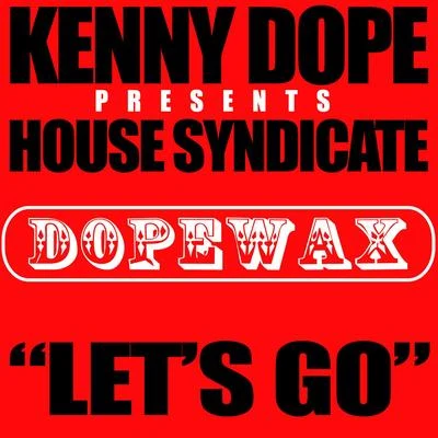 Lets Go 專輯 Kenny Dope/wAFF