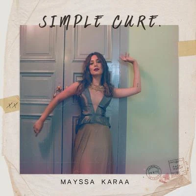 Simple Cure 專輯 Almas/Hussain Al Jassmi/Mayssa Karaa