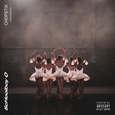 CHopstix 专辑 Jozzy/ScHoolboy Q