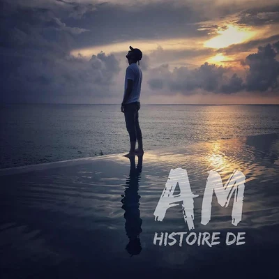 Histoire de 專輯 AM/MINSTA/DoubleD-DD