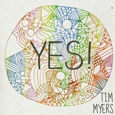 Tim Myers Yes!