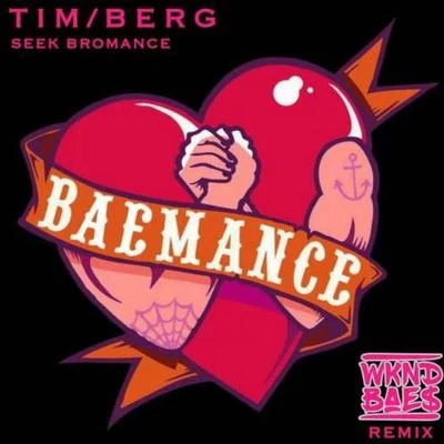 Seek BAEmance (WKND BAES Remix) 專輯 WKND BAES/Born I Music