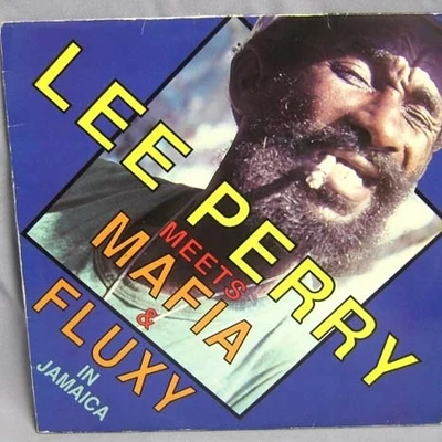 Meets Mafia & Fluxy In Jamaica 專輯 Lee Scratch Perry/The Upsetters