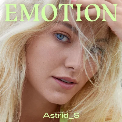 Emotion 专辑 Astrid S