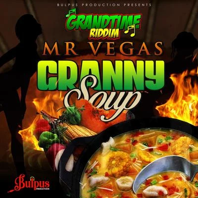 Granny Soup 專輯 Jam Fever/Mr Vegas