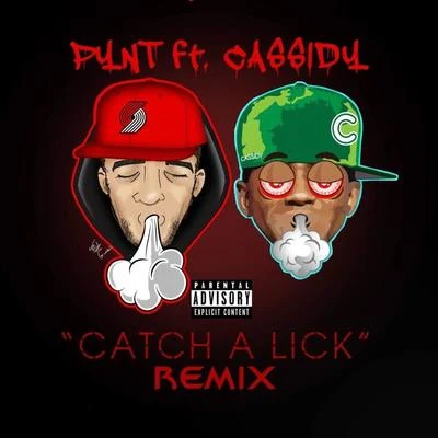 Catch a Lick (Remix) [feat. Cassidy] 專輯 Pynt/Young Buck