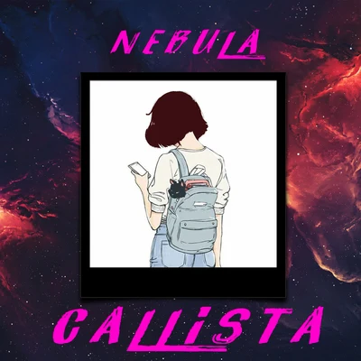 Callista 專輯 Nebula