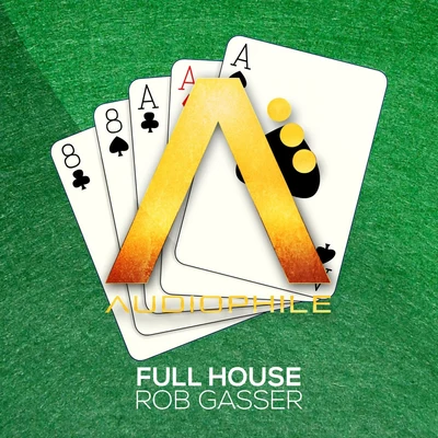 Full House 专辑 Rob Gasser