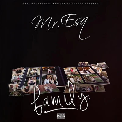 Family 專輯 Mr. Esq