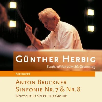 Bruckner: Sinfonie Nr. 8 專輯 Günther Herbig