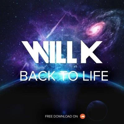 Back To Life 專輯 Will K/Edén/Shapov/Axwell/Lenno