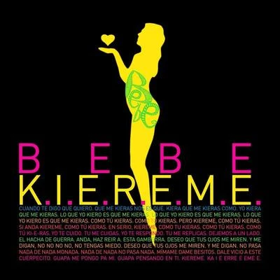 K.I.E.R.E.M.E. 專輯 Bebe