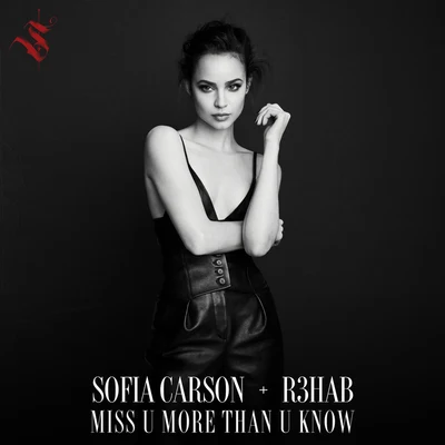 Miss U More Than U Know 專輯 Sofia Carson