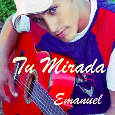 Tu Mirada 专辑 JBeats/Emanuel