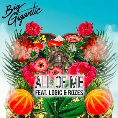 All of Me 專輯 Big Gigantic