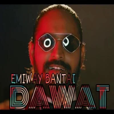 Dawat 专辑 Emiway Bantai