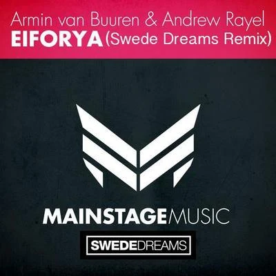 EIFORYA (Swede Dreams Remix) 專輯 Swede Dreams