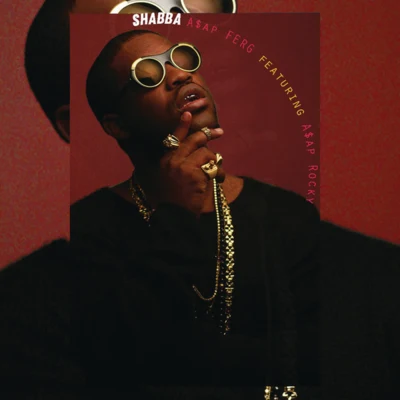 Shabba 专辑 A$AP Ferg