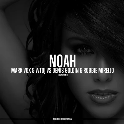 Mark VoxGLN Noah (Fezz Remix)