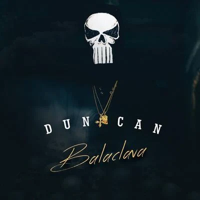 Balaclava 专辑 Duncan