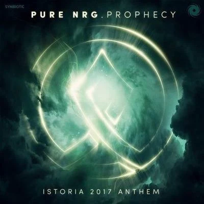 Prophecy (Istoria 2017 Anthem) 专辑 PureNRG