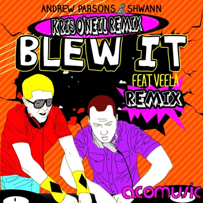 Blew It 專輯 Bamboora/Shwann