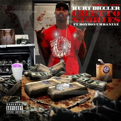 Ghetto Stories (feat. Rondo) - Single 專輯 Kurt Diggler