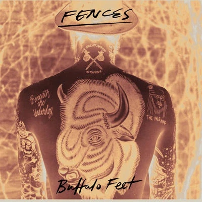 Buffalo Feet 专辑 Fences/Macklemore & Ryan Lewis