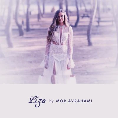 Liza 專輯 Mor Avrahami