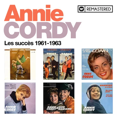 Les succès 1961-1963 (Remasterisé en 2020) 专辑 René Marquay/Orchestre et choeurs Jacques-Henry Rys/Annie Cordy