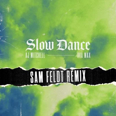 AJ MitChellCheat CodesLeondis Slow Dance (Sam Feldt Remix)