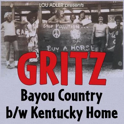 Bayou CountryKentucky Home - Single 专辑 Kastaway/Gritz