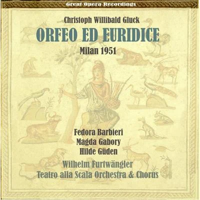 Gluck: Orfeo ed Euridice 專輯 Donato Renzetti/Carmelo Bene/Ennio Buoso/Lydia Mancinelli/Orchestra e Coro del Teatro alla Scala