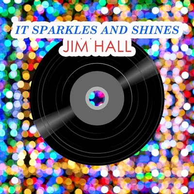 Jim HallRed Mitchell It Sparkles And Shines