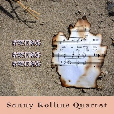 Swing Swing Swing 專輯 Sonny Rollins Quartet