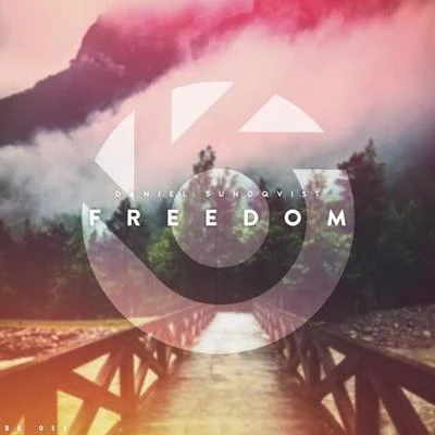 Freedom 专辑 Daniel Sundqvist/AhXon