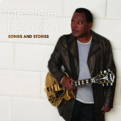 Songs and Stories 專輯 George Benson/The Amazing Keystone Big Band/David Enhco/Jonathan Boutellier/Fred Nardin