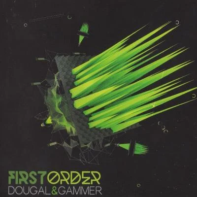 First Order 專輯 Dougal & Gammer