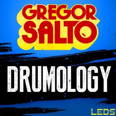 Drumology - Single 專輯 Gregor Salto