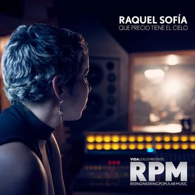 Qué Precio Tiene el Cielo 專輯 Raquel Sofía/Juan Solo