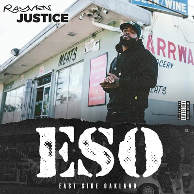 East Side Oakland 专辑 Rayven Justice