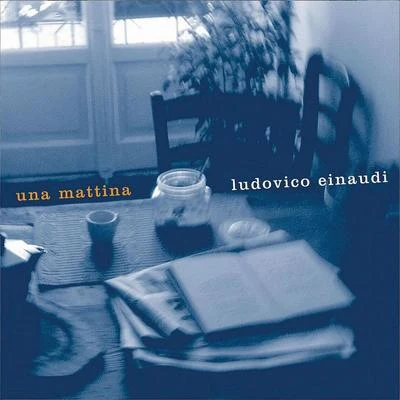 Una Mattina 專輯 Ludovico Einaudi/Mischa Maisky/Henryk Gorecki/Edvard Grieg/Radu Lupu