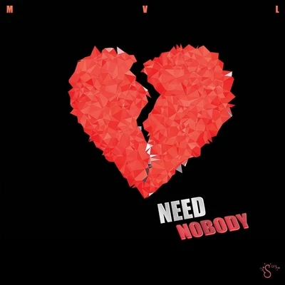 Need Nobody (feat. Abillyon) 專輯 Vina Love