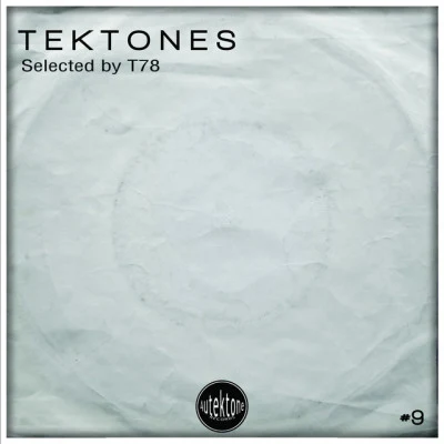 TE KT ones 9 (selected不要T78) 專輯 T78/NeroArgento/Frankie Bones/Max Jam