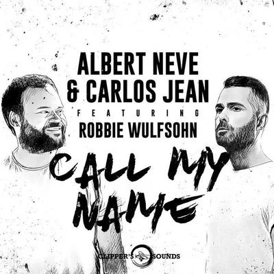 Call My Name 專輯 Albert Neve