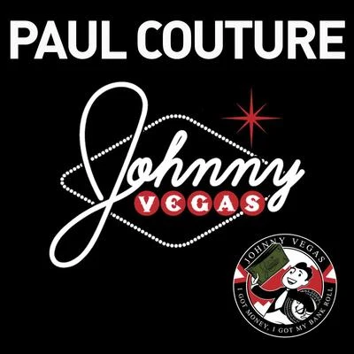 Johnny Vegas 专辑 Paul Couture/Max B/French Montana