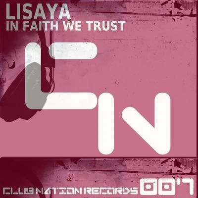 In Faith We Trust 專輯 Lisaya/Estigma/Chronosapien/Miroslav Vrlik/Plutian