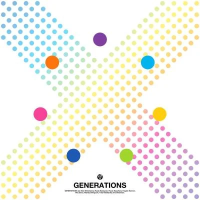 GENERATIONS from EXILE TRIBE X